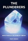 Tony Hennig - The Plunderers