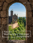 Wartburg-Stiftung - Von der Wartburg ins Thüringer Burgenland