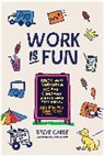Steve Carse, Carse Steve - Work Is Fun