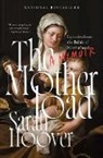 Sarah Hoover - The Motherload