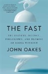 John Oakes, John Oakes - The Fast