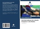 Trésor Mokiango Yinda - Berichterstattung über aktuelle Ereignisse in den Medien