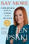 Jen Psaki - Say More