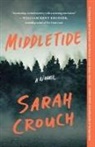 Sarah Crouch - Middletide: A Novel