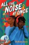 Deandra Davis, Deandra Davis - All the Noise at Once