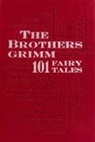 Jacob Grimm, Wilhelm Grimm - Brothers Grimm: 101 Fairy Tales