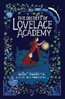 Marie Benedict, Courtney Sheinmel, Sheinmel Courtney - The Secrets of Lovelace Academy