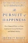 Jeffrey Rosen, Rosen Jeffrey - The Pursuit of Happiness