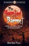 Sheridan Le Fanu - The Haunted Baronet