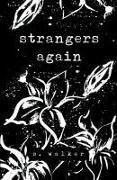 S. Walker - strangers again