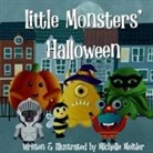 Michelle Meitler - Little Monsters' Halloween