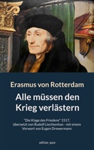 Drewerm, Eugen Drewermann, Erasmus von Rotterdam, Rudolf Liechtenhan, Erasmus von Rotterdam, Erasmus von Rotterdam... - Alle müssen den Krieg verlästern