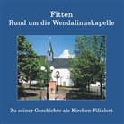 Arthur Fontaine - Fitten - Rund um die Wendalinuskapelle