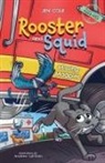 Jen Cole - Rooster and Squid