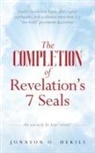 Jonason O. Hekili - The COMPLETION of Revelation's 7 Seals