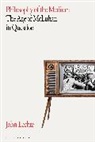 John Lechte - Philosophy of the Medium