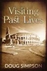Doug Simpson - Visiting Past Lives