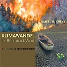 Rainer Wolfgang Gülch - Klimawandel in Bild und Wort