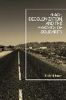 Rob Skinner - Peace, Decolonization, and the Practice of Solidarity