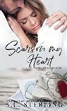 S. L. Sterling - Scars on my Heart