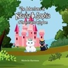 Michelle Hartman - The Adventures of Natasha and Sophia of the Enchanted Kingdom