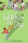 Chris Lynch, Chris Lynch - Walkin' the Dog
