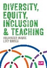 Lucy Davies, Davies Lucy, Kulwinder Maude, Kulwinder Davies Maude - Diversity, Equity, Inclusion and Teaching