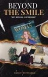 Cindy Witteman - Beyond the Smile