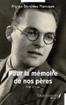 France Dorchies Plancque - Pour la mémoire de nos pères