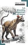 Olivier Vimpere - La discrète digestion des animaux