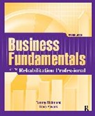 Dave Powers, Powers Dave, Tammy Richmond, Tammy Powers Richmond, Richmond Tammy - Business Fundamentals for the Rehabilitation Professional