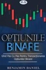 Benjamin Daniel - Op¿iunile binare
