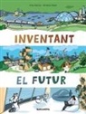 Ana Alonso, Ana Alonso Martín, Núria Riera, Ximena Maier, Ximena Maier - Inventant el futur