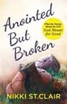 Nikki St. Clair - Anointed but Broken