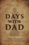 Dennis Knight - Days With Dad