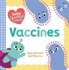 Cara Florance, Jon Florance - Baby Medical School: Vaccines