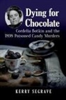 Kerry Segrave - Dying for Chocolate