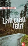 Peter Morf - Latrejenfeld