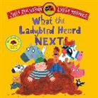 Julia Donaldson, Donaldson Julia, Lydia Monks, Monks Lydia - What the Ladybird Heard Next