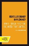 J. D. Armstrong - Revolutionary Diplomacy