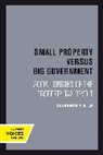 Clarence Y. H. Lo - Small Property Versus Big Government