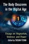 Susan Flynn, Flynn Susan - The Body Onscreen in the Digital Age