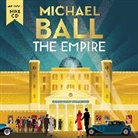 Michael Ball - The Empire (Audio book)