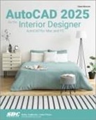 Dean Muccio - AutoCAD 2025 for the Interior Designer