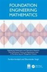 Faridon Amdjadi, Faridon Singh Amdjadi, Dharminder Singh - Foundation Engineering Mathematics