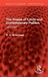P. A. Bromhead - House of Lords and Contemporary Politics