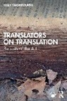 Kelly Washbourne, Washbourne Kelly - Translators on Translation