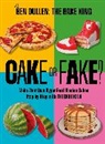 Ben Cullen - Cake or Fake?