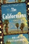Brian Castleberry, Castleberry Brian - The Californians