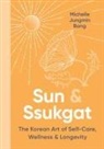 Michelle Jungmin Bang - Sun & Ssukgat